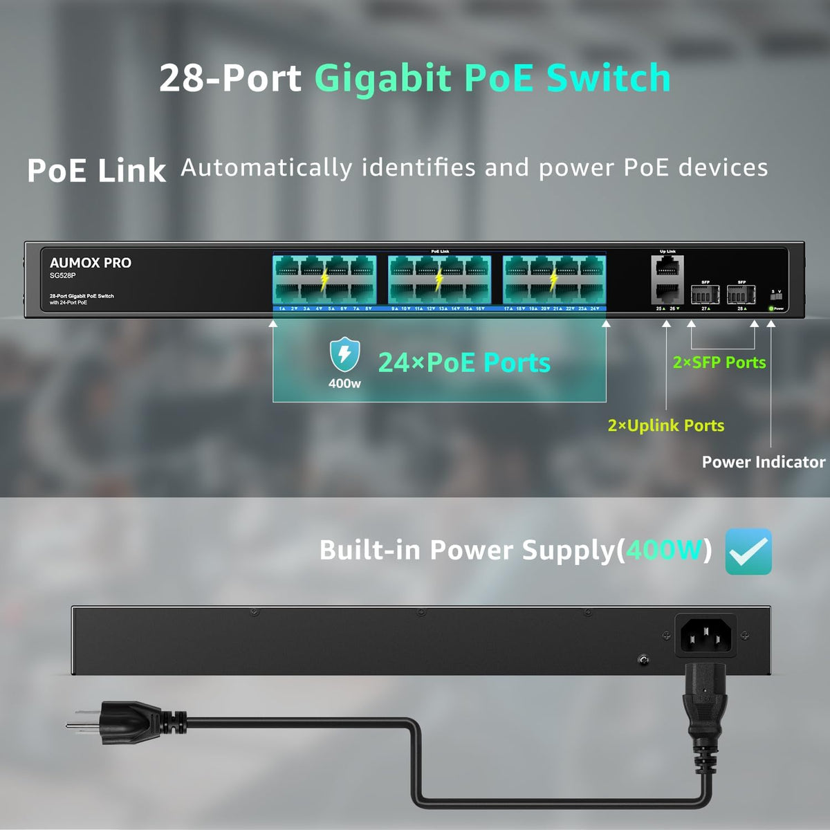 24 Port Gigabit PoE Switch,AUMOX PRO 28 Port PoE with 2 x Uplink Gigabit Ports, 2 x 1G SFP Slots 400W SG528P ,Plug and Play,Metal Case Desktop, Wall Mount or Rackmount Network Switch,802.3af/at
