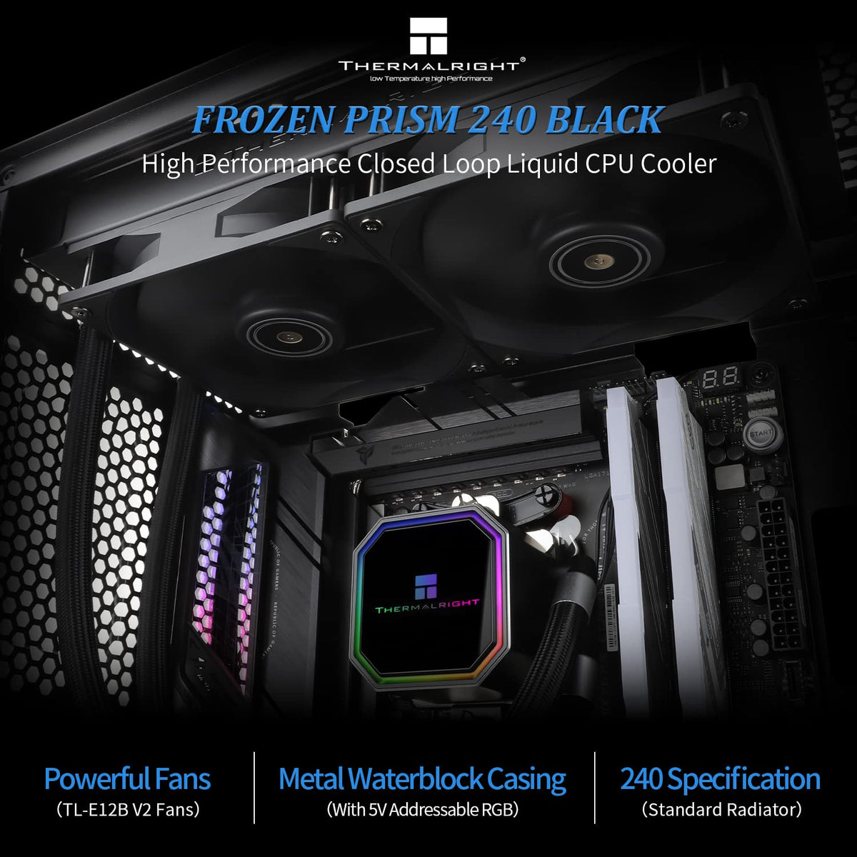 Frozen 240 3300RPM,TL-E12 Fan2,Water AM4/AM5,Intel LGA1150/1151/1200/1700/2011 Thermalright Prism Black CPU Liquid